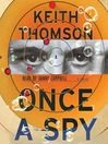 Cover image for Once A Spy